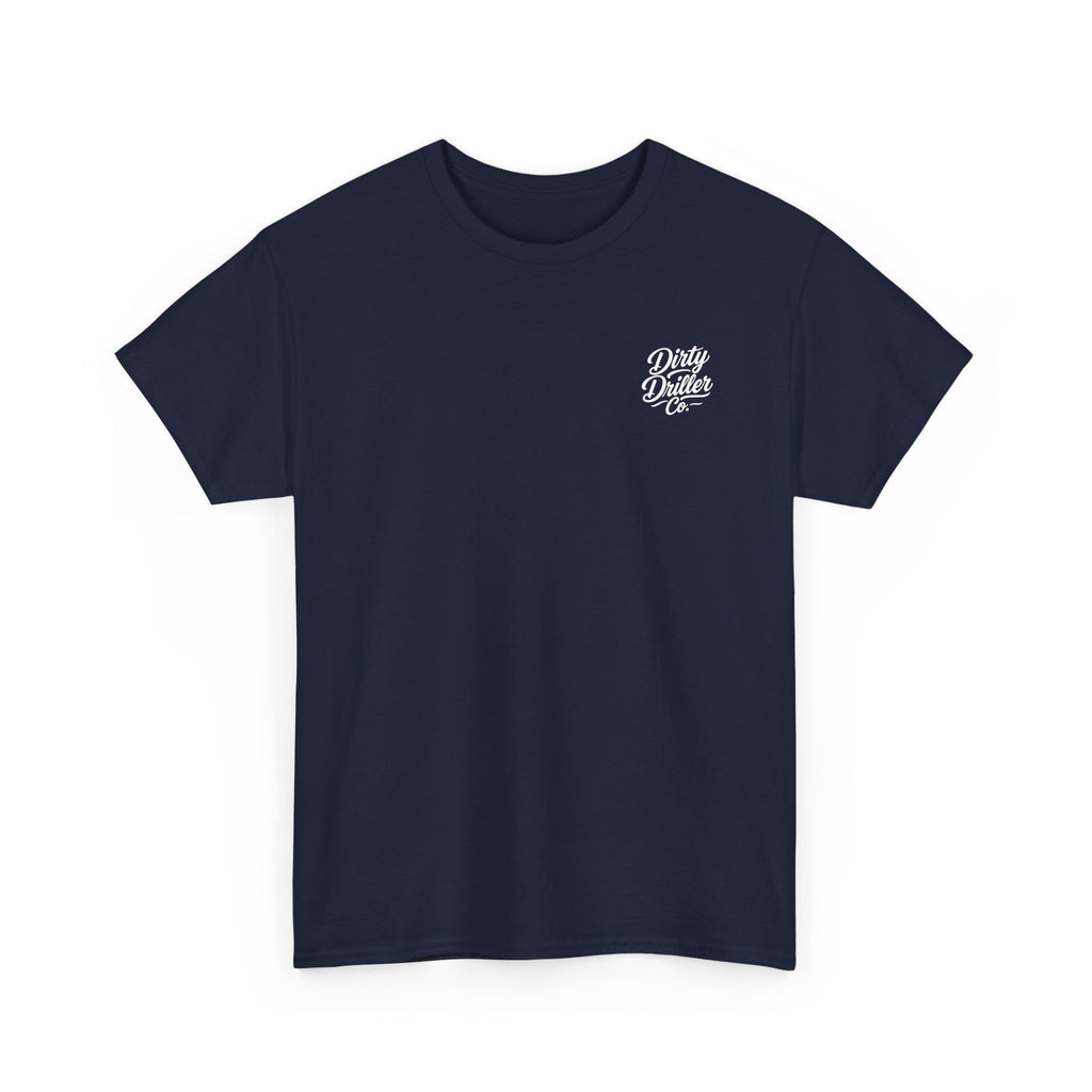 Dirty Driller Co. Women "My Type? Covered in Drill Mud Graphic Tee