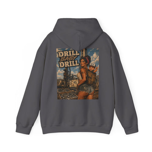 Dirty Driller Co. Drill Baby Drill Graphic Hoodie