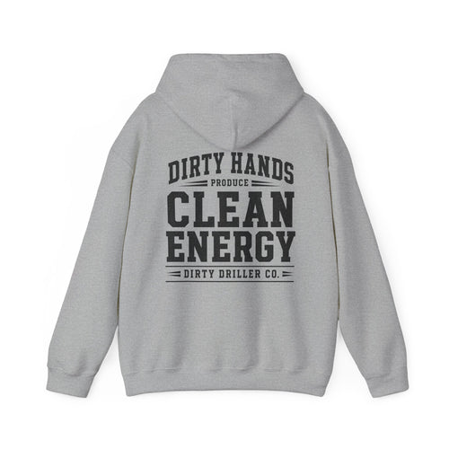 Dirty Driller Co. Dirty Hands Produce Clean Energy Graphic Hoodie