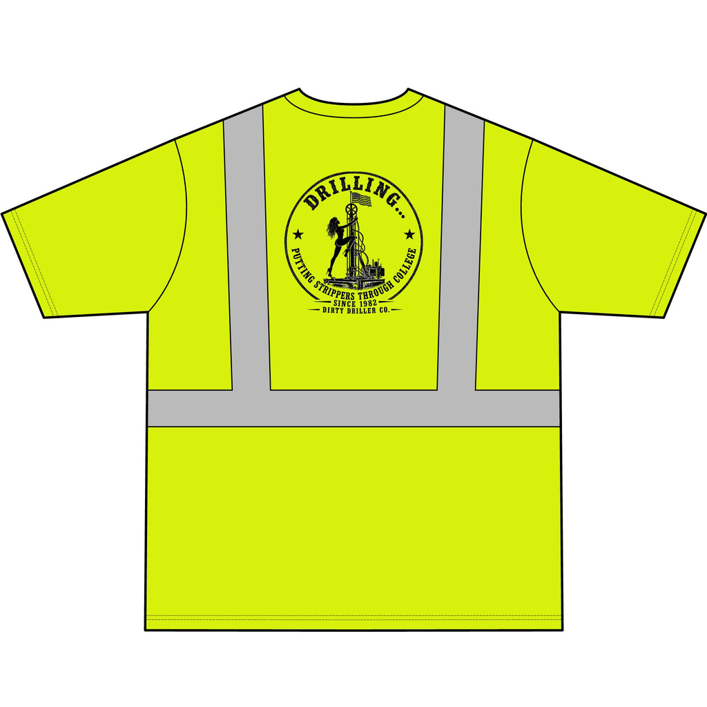 Dirty Driller Co. Stripper Logo High-Visibility Safety Shirt