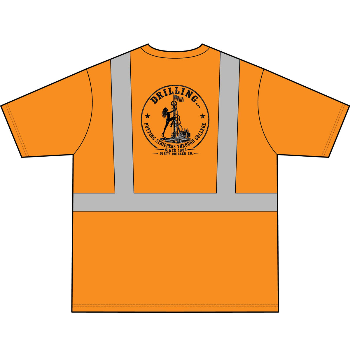 Dirty Driller Co. Stripper Logo High-Visibility Safety Shirt