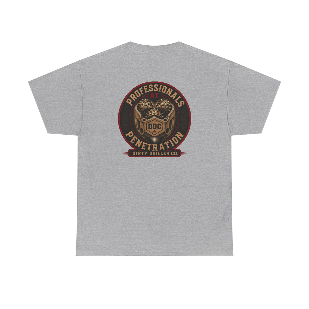 Dirty Driller Co.  Professionals at Penetration Graphic Tee