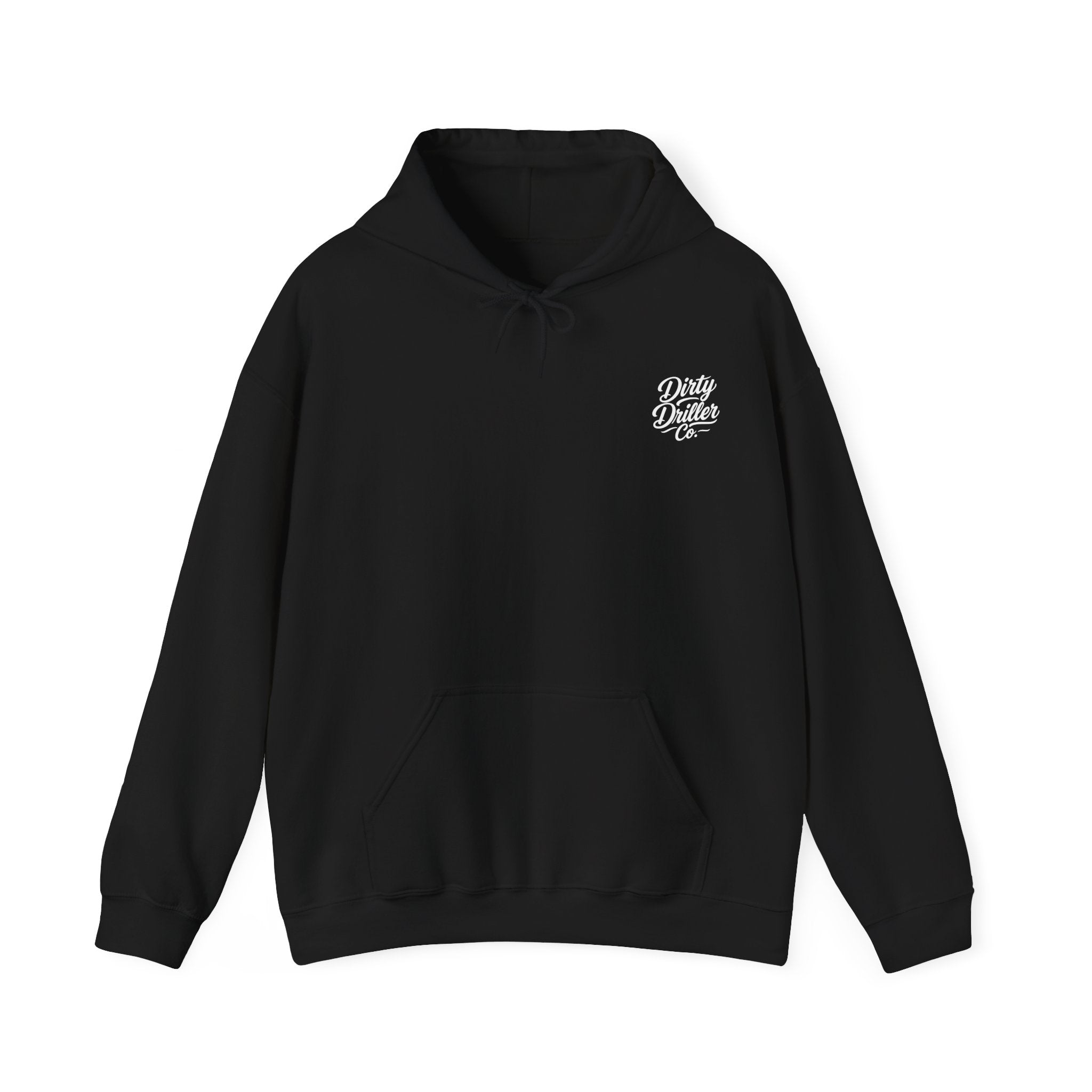 Dirty Driller Co. My Type? Covered in Drill Mud Graphic Hoodie