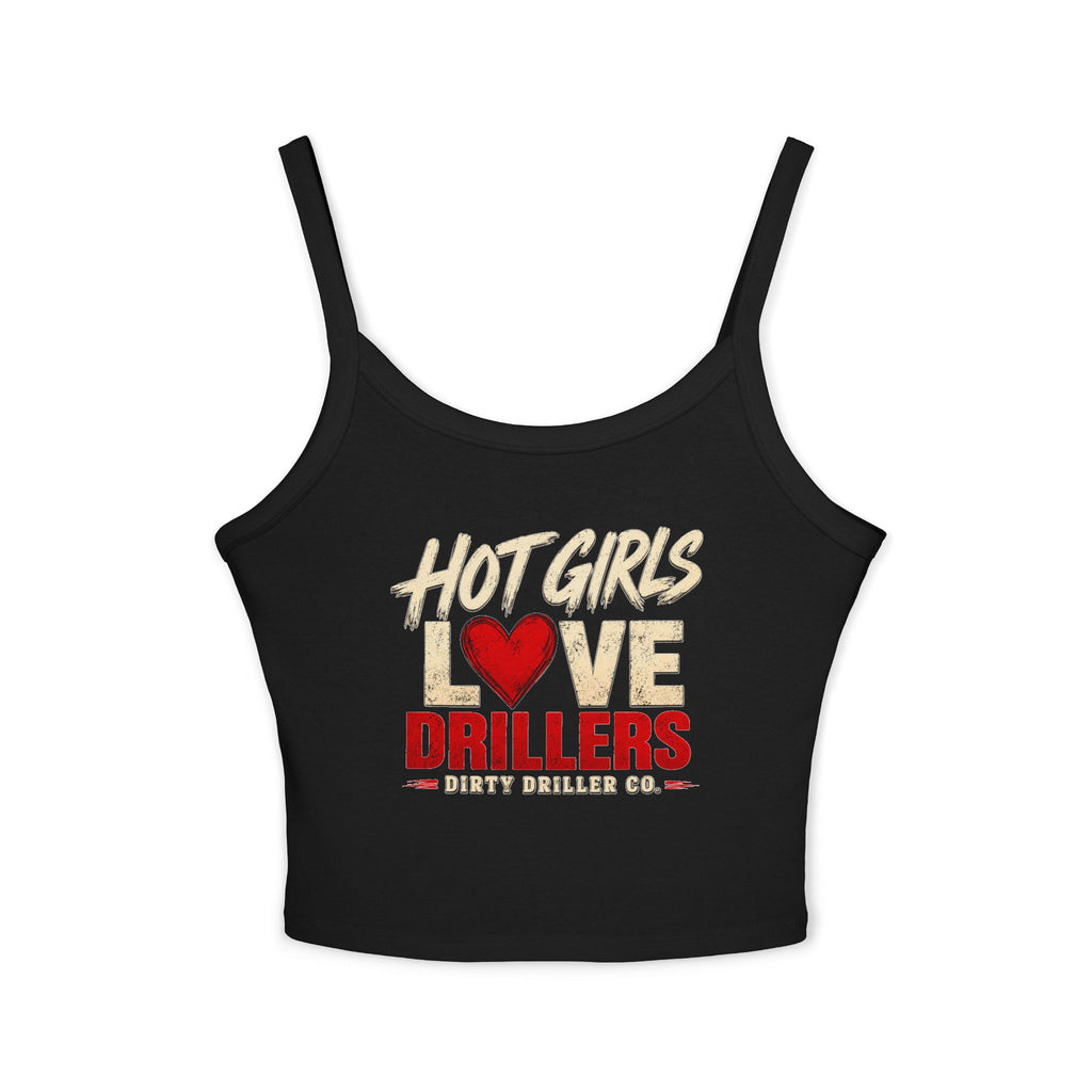 Dirty Driller Co. "Hot Girls Love Drillers" Graphic Crop Tank Top