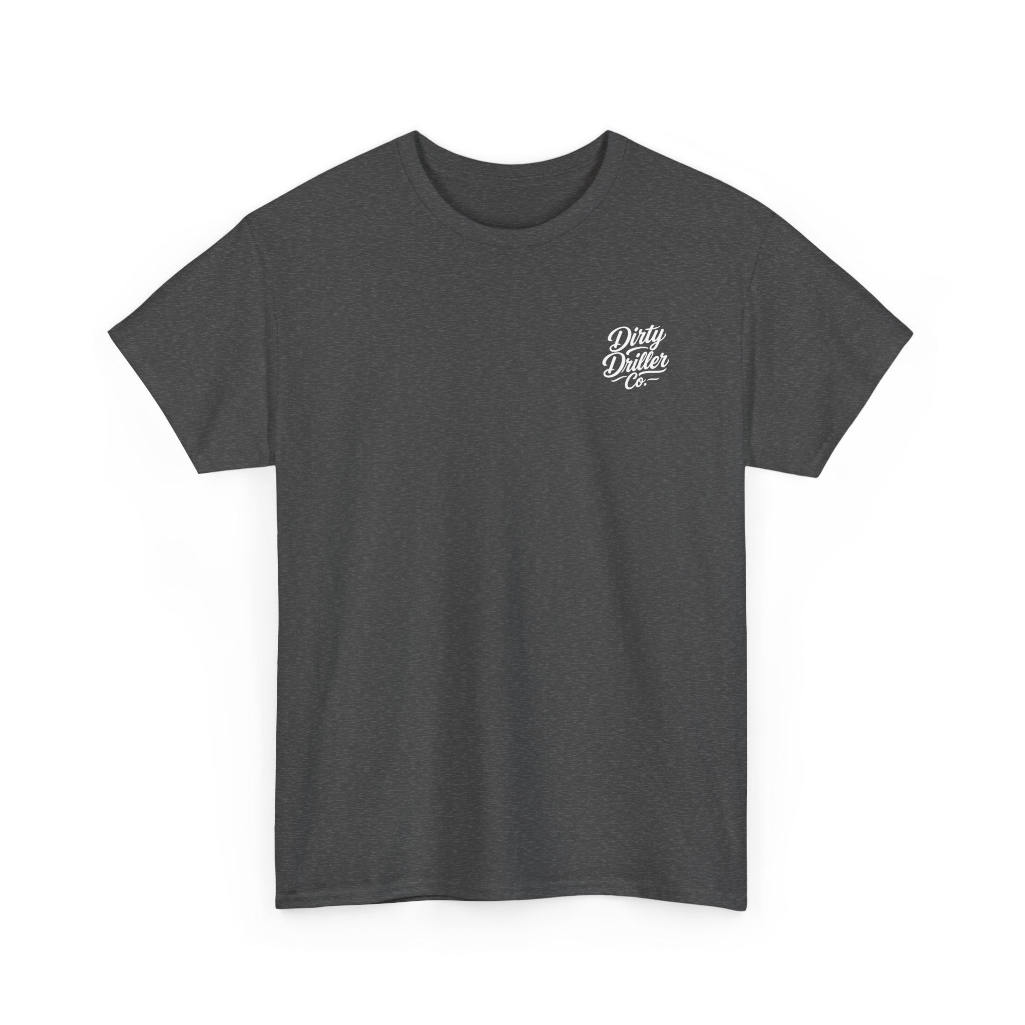 Dirty Driller Co. Women "My Type? Covered in Drill Mud Graphic Tee
