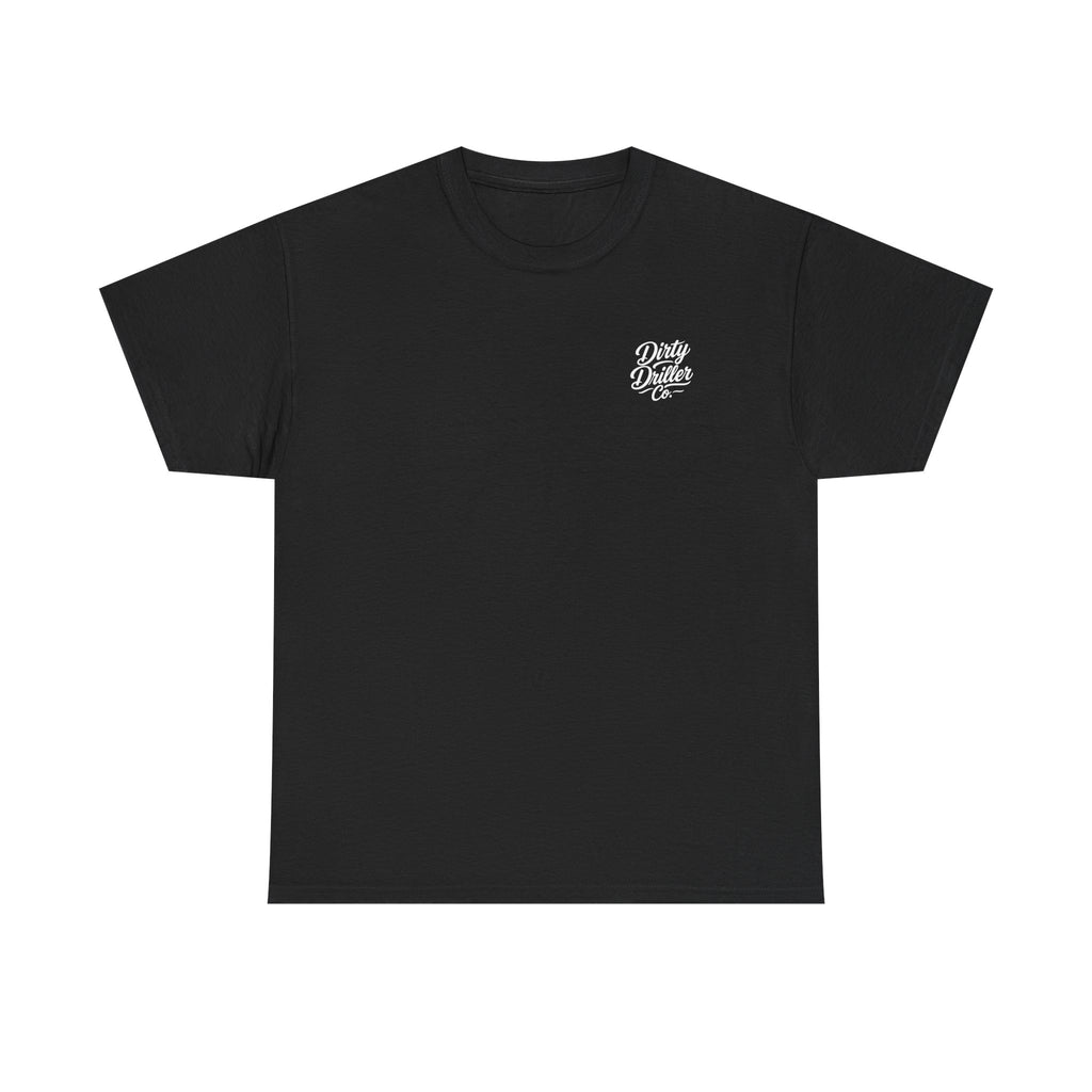 Dirty Driller Co. Women "My Type? Covered in Drill Mud Graphic Tee