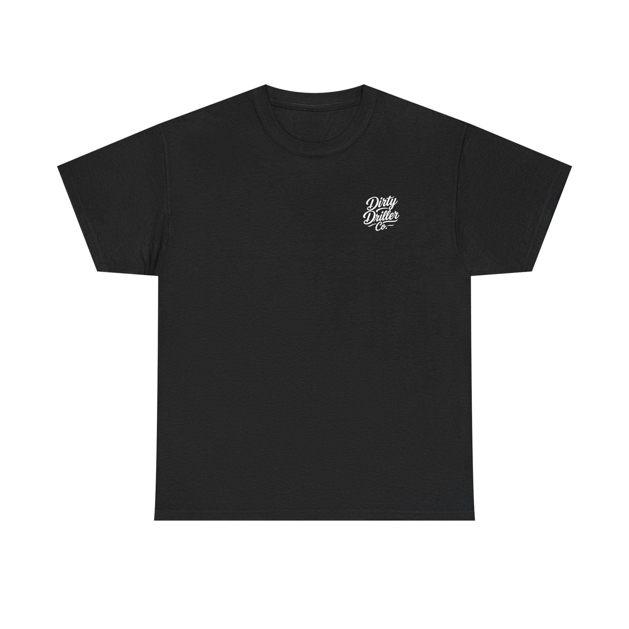 Dirty Driller Co. Women "My Type? Covered in Drill Mud Graphic Tee