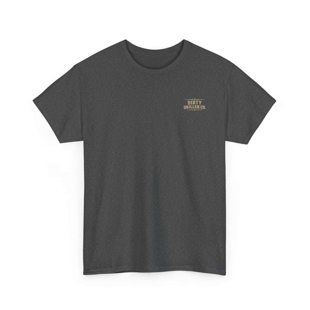 Dirty Driller Co. We fill your box Graphic Tee