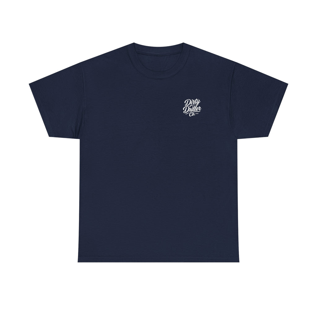 Dirty Driller Co. Women "My Type? Covered in Drill Mud Graphic Tee