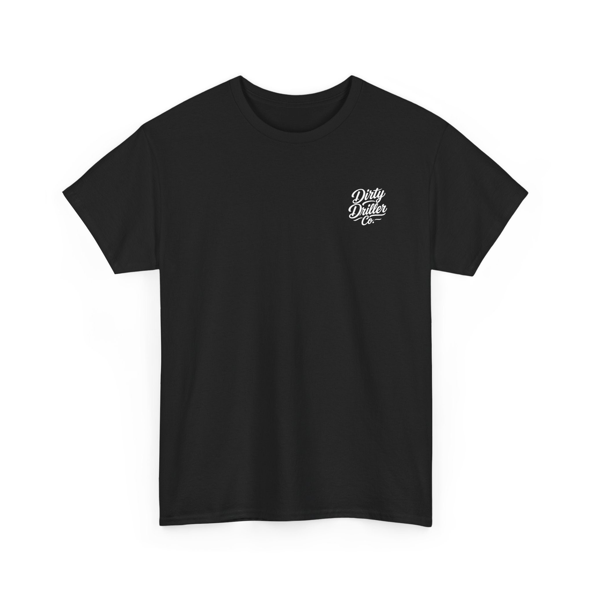 Dirty Driller Co. Women "My Type? Covered in Drill Mud Graphic Tee