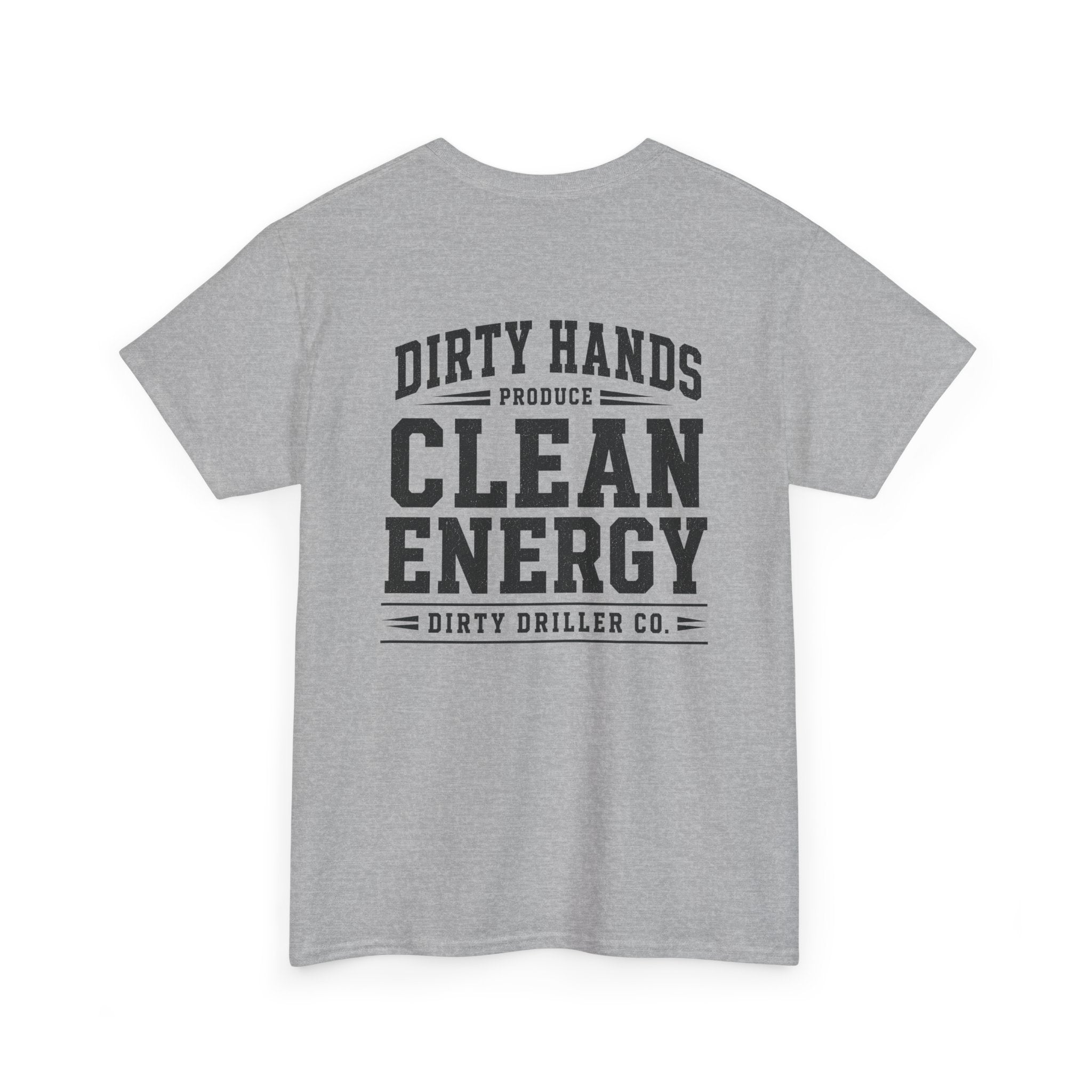 Dirty Driller Co. Black Graphic Dirty Hands Produce Clean Energy Tee