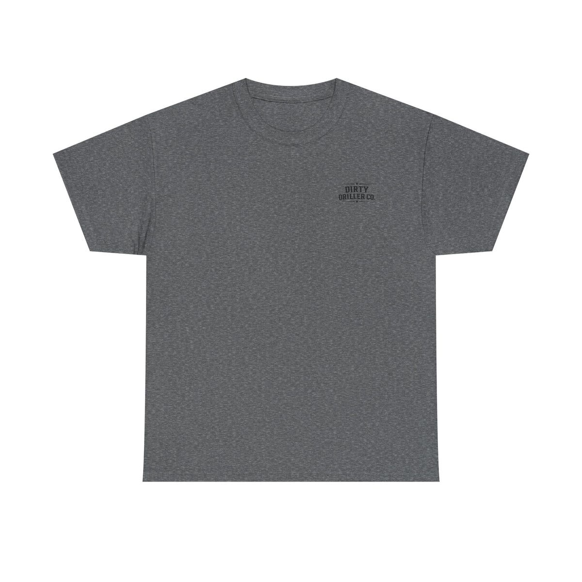 Dirty Driller Co.  Professionals at Penetration Graphic Tee