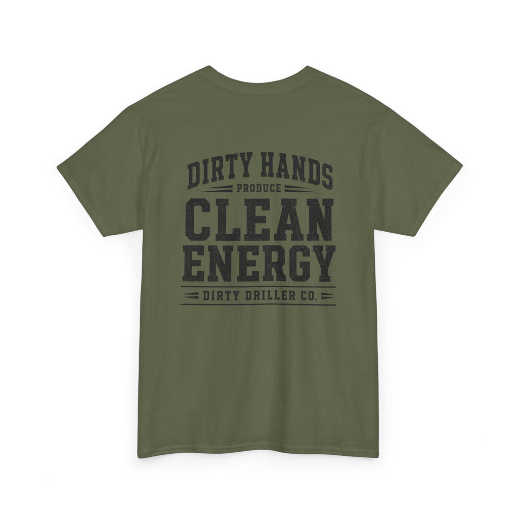 Dirty Driller Co. Black Graphic Dirty Hands Produce Clean Energy Tee