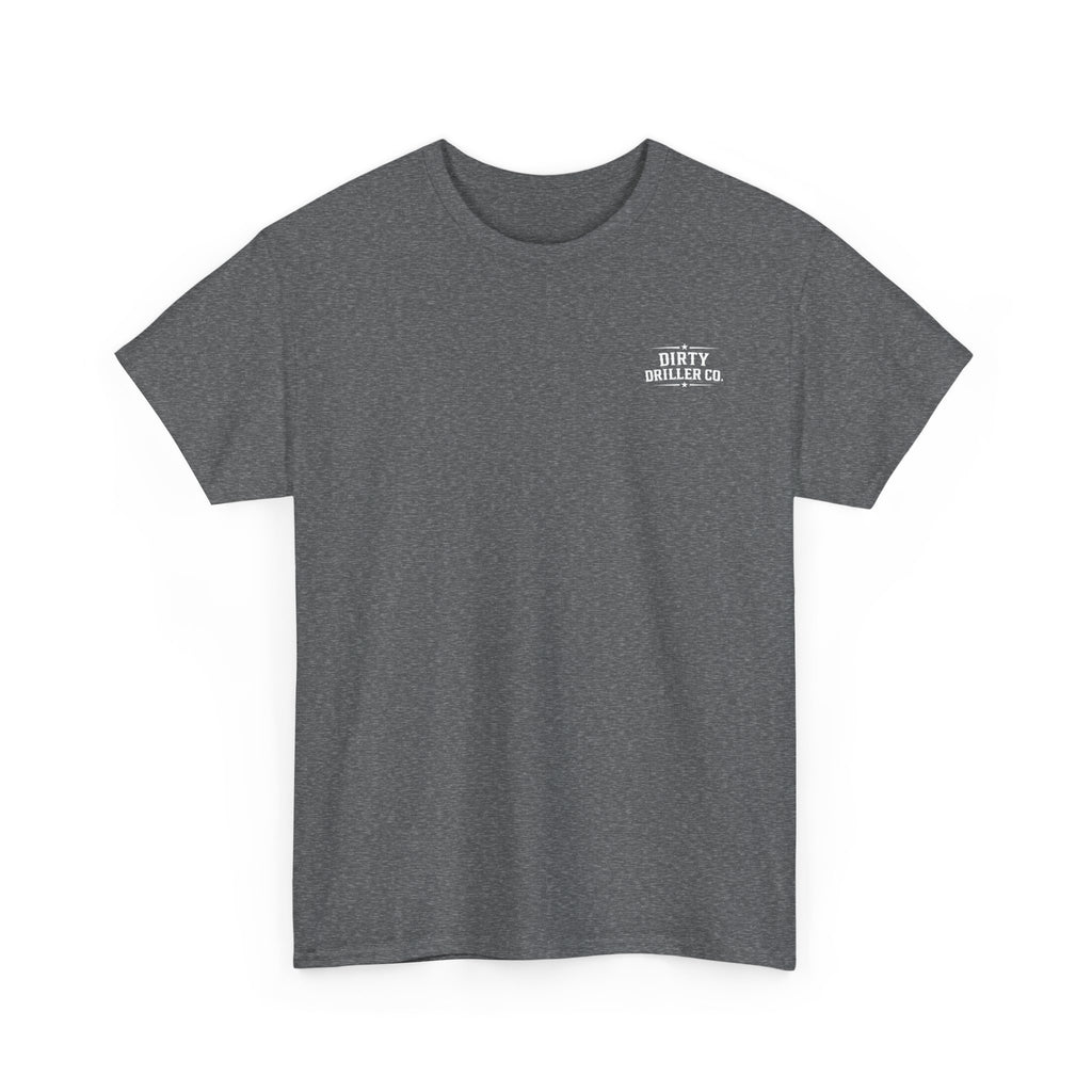 Dirty Driller Co. Dirty Hands Produce Clean Energy Graphic Tee